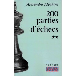 200 parties d'échecs vol.2 de Alexandre Alekhine