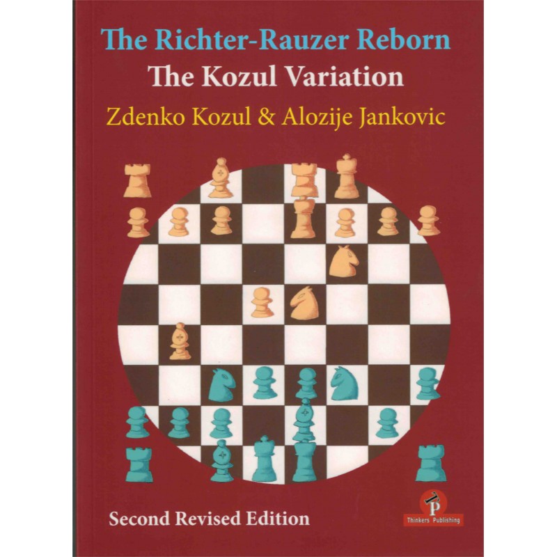 The Richter-Rauzer Reborn de Zdenko Kozul et Alosije Jankovic The Richter-Rauzer Reborn de Zdenko Kozul et Alosije Jankovic