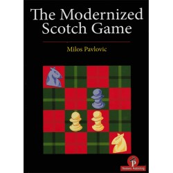 The Modernized Scotch Game de Milos Pavlovic