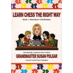 Learn Chess the Right Way vol.1 de Susan Polgar