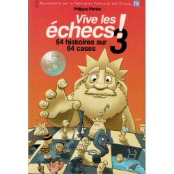 Vive les échecs! Vol.3 de...