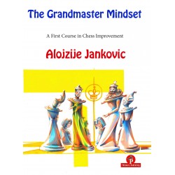 The Grandmaster Mindset de Alojzije Jankovic