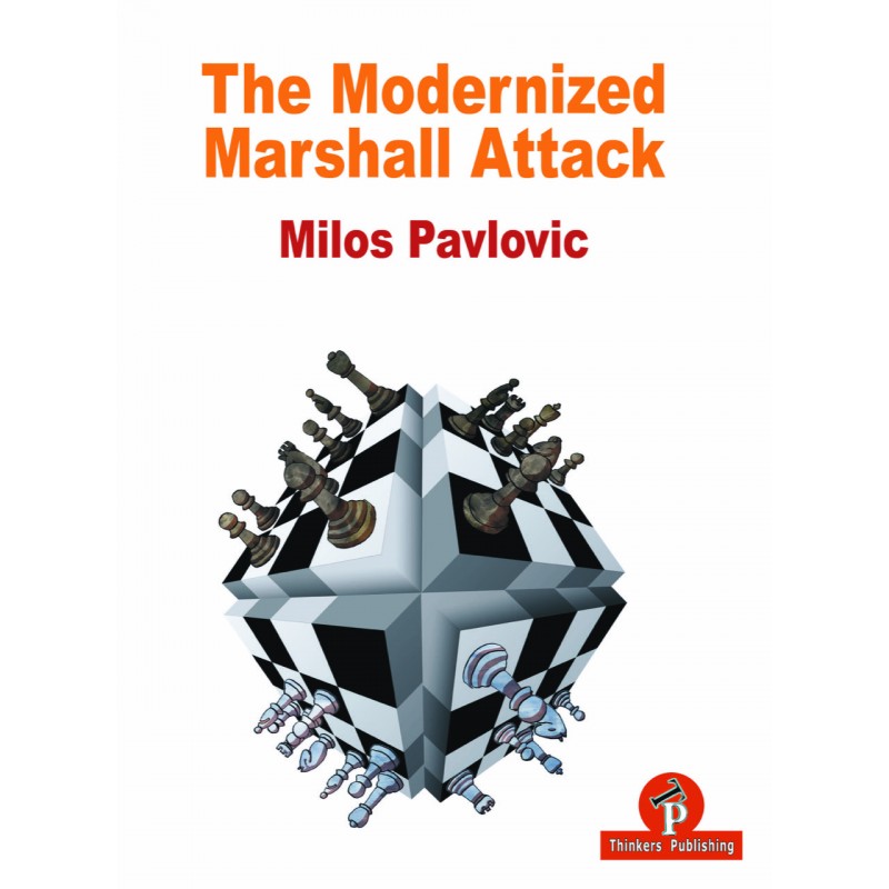 The Modernized Marshall Attack de Milos Pavlovic The Modernized Marshall Attack de Milos Pavlovic