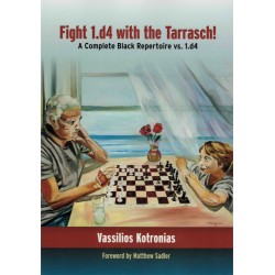 Fight 1.d4 with the Tarrasch! de Vassilios Kotronas