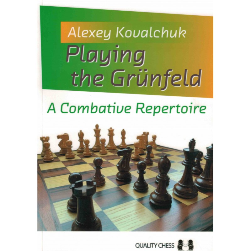 Playing the Grünfeld  de Alexey Kovalchuk