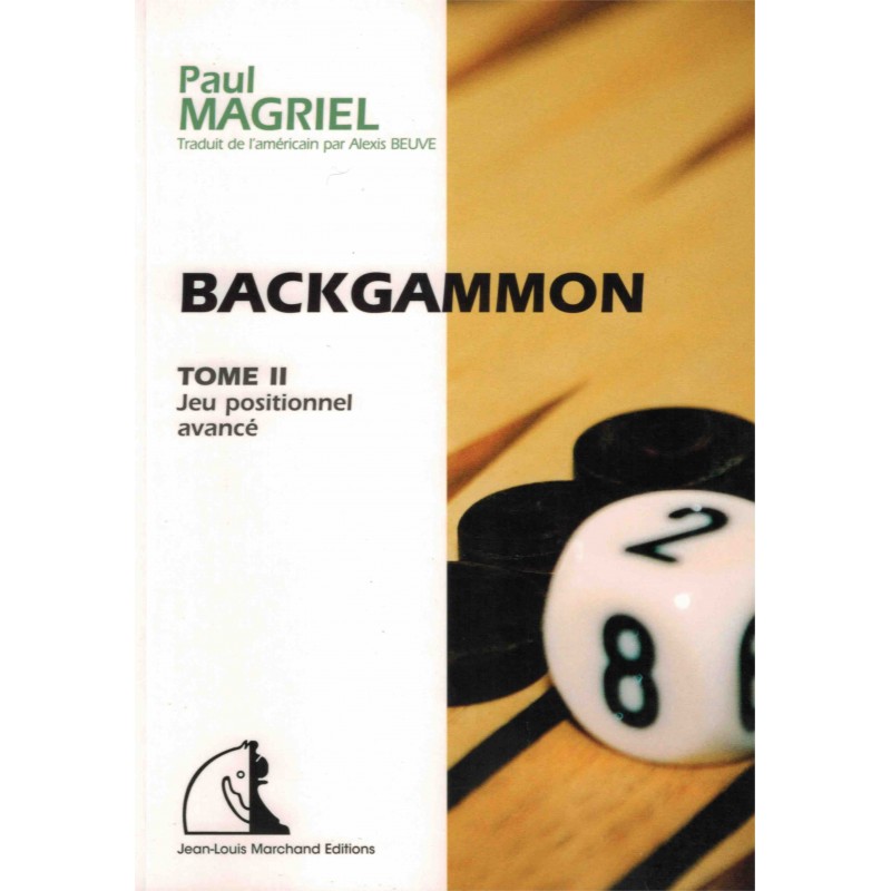 Backgammon vol.2 de Paul Magriel