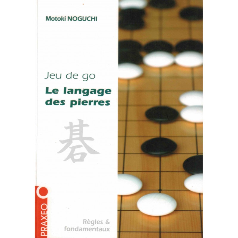 Le langage des pierres de Motoki Noguchi