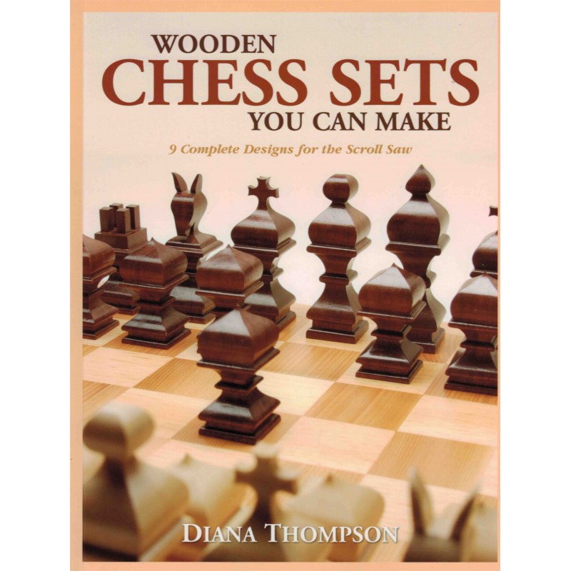 Wooden Chess Sets You Can Make de Diana Thomson Wooden Chess Sets You Can Make de Diana Thomson