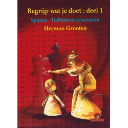 Begrijp wat je doet vol.1...