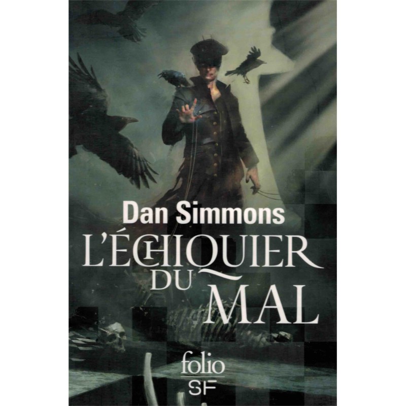 L'échiquier du mal de Dan Simmons