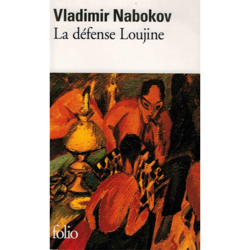 La défense Loujine de Vladimir Nabokov