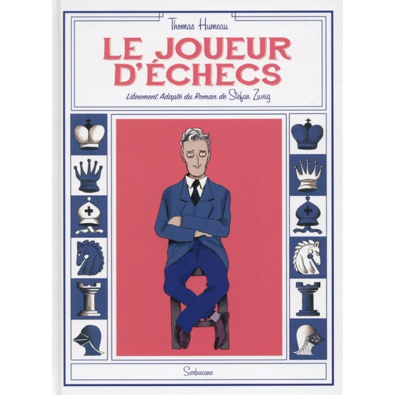 Le joueur d'échecs de Thomas Humeau