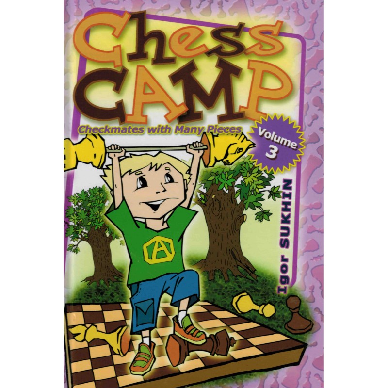 Chess Camp vol.3 de Igor Sukhin