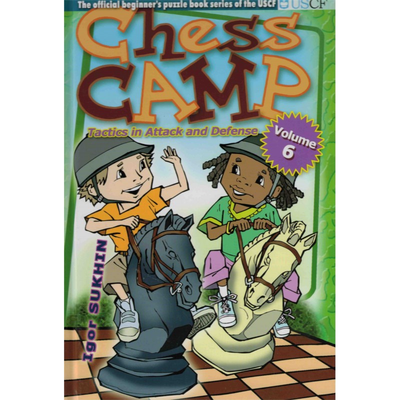 Chess Camp vol.6 de Igor Sukhin