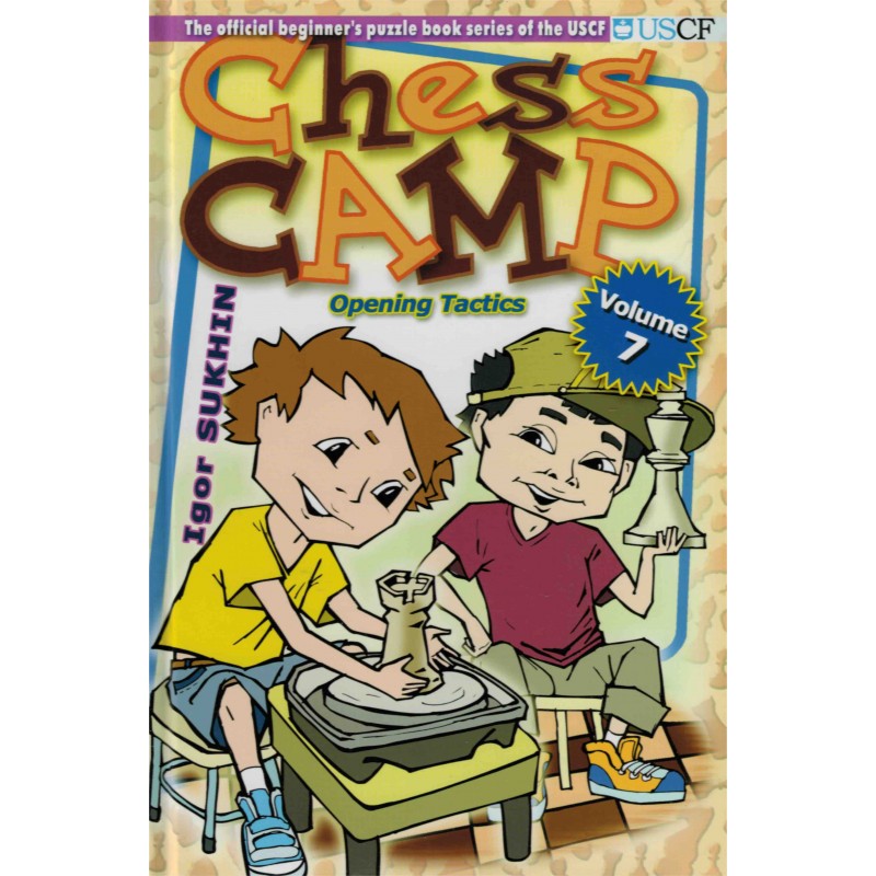 Chess Camp vol.7 de Igor Sukhin