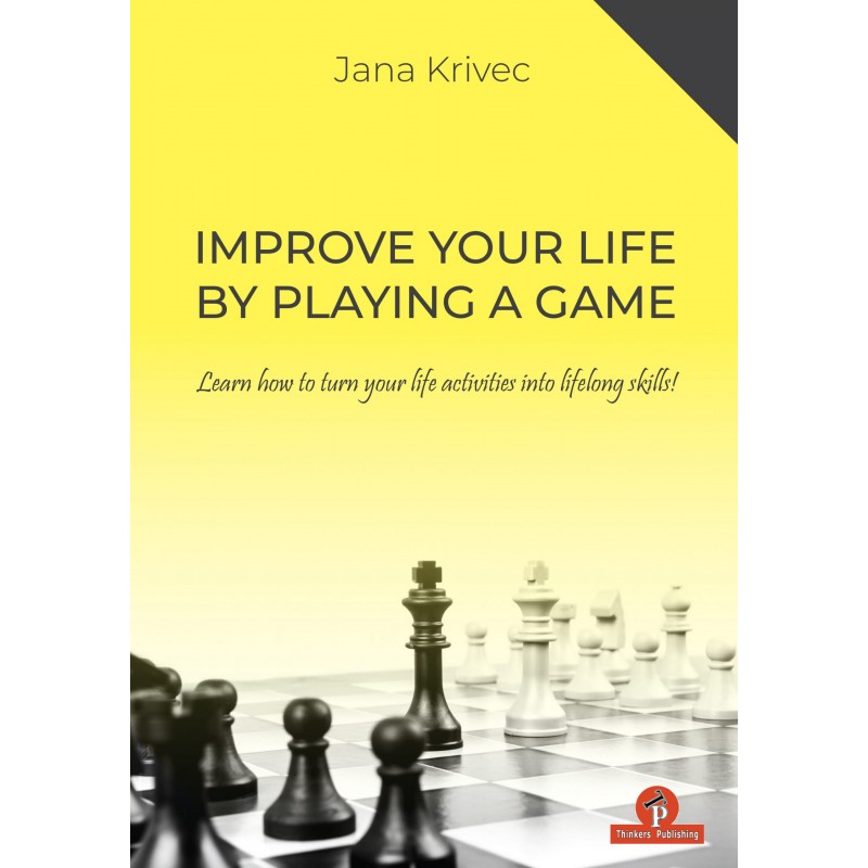 Improve your Life by Playing a Game de Jana Krivec