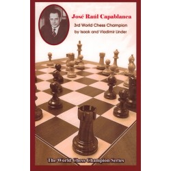 José Raúl Capablanca de Isaak et Vladimir Linder