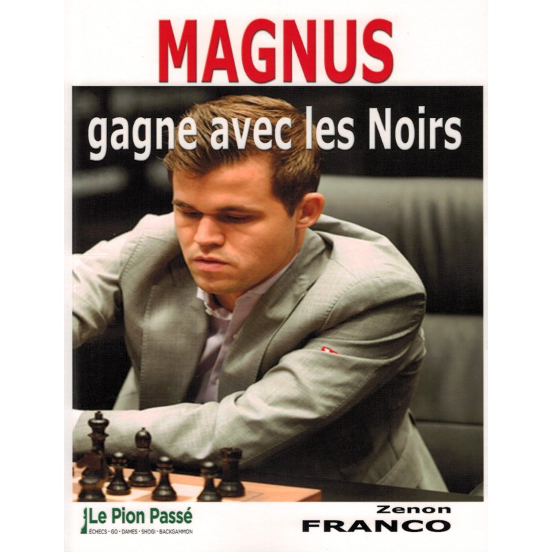 Magnus gagne avec les noirs de Zenon Franco