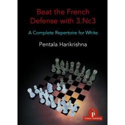 Beat The French Defense with 3.Nc3 de Pentala Harikrishna