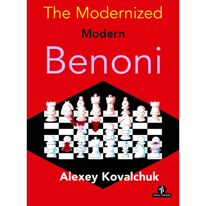 The Modernized Modern Benoni de Alexey Kovalchuk