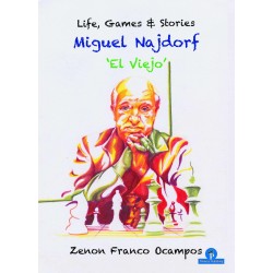 Miguel Najdorf 'El viejo' de Zenon Franco Ocampos