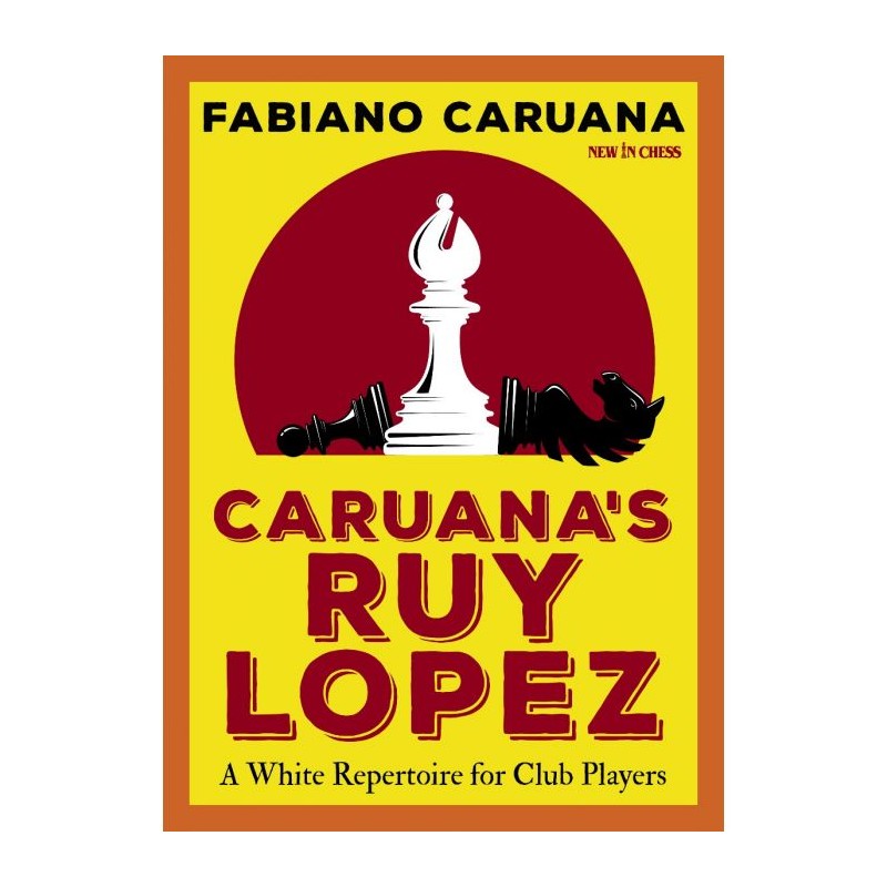 Caruana's Ruy Lopez de Fabiano Caruana