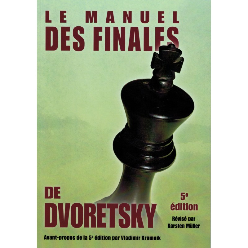 Le manuel des finales de Mark Dvoretsky