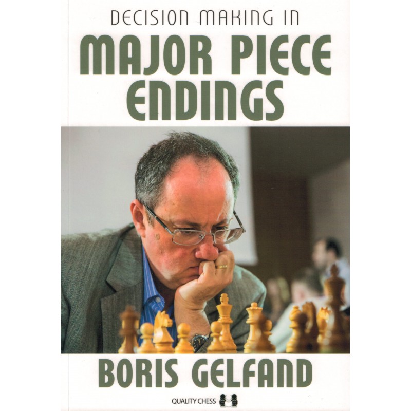 Decision Making in Major Piece Endings de Boris Gelfand