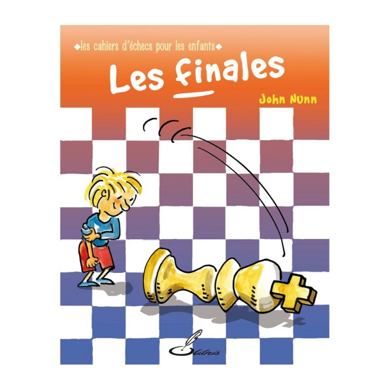 Les finales de John Nunn