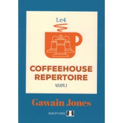 Coffeehouse Repertoire 1.e4 vol.2 de Gawain Jones