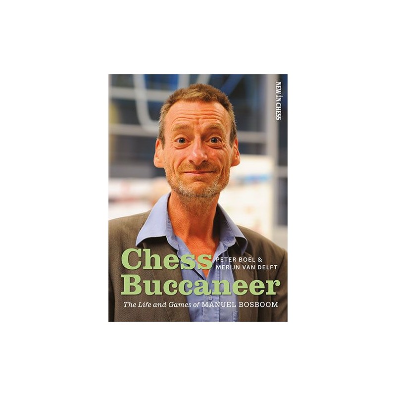 Chess Buccaneer de Peter Boel et Merijn Van Delft