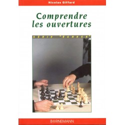 Comprendre les ouvertures de Nicolas Giffard