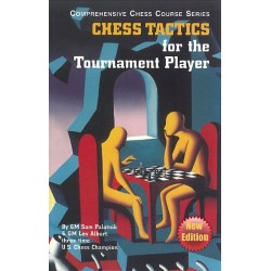 Chess Tactics for the Tournament Player de Sam Palatnik et Lev Alburt