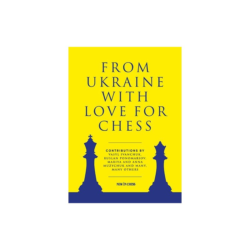 From Ukraine with Love for Chess