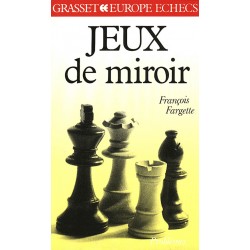 Jeux de miroir de François Fargette