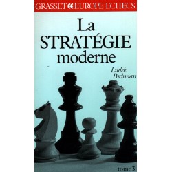 La stratégie moderne vol.3 de Ludek Pachman