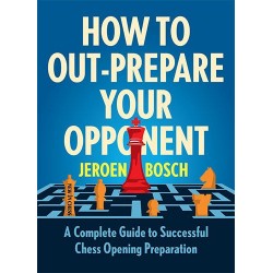 How to Out-Prepare Your Opponent de Jeroen Bosch