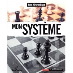 Mon système vol.2 de Aron Nimzowitsch