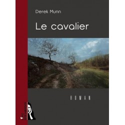 Le cavalier de Derek Munn