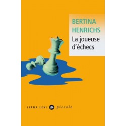 La joueuse d'échecs de Bertina Henrichs