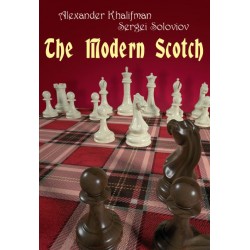 The Modern Scotch de Alexander Khalifman et Sergei Soloviov