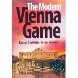 The Modern Vienna Game de Roman Ovetchkin et Sergei Soloviov