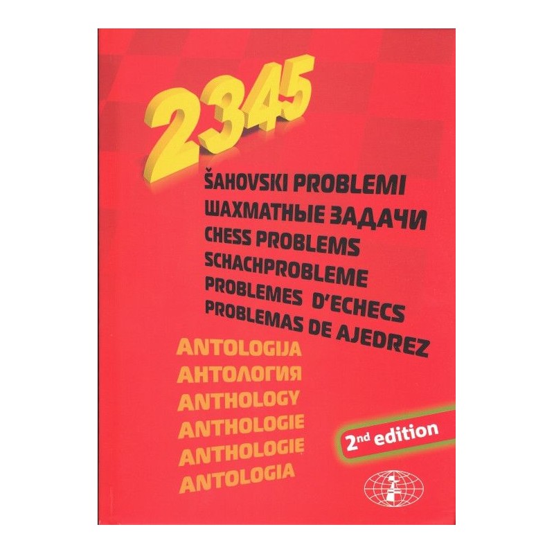Anthology of Chess Problems 2nd edition
