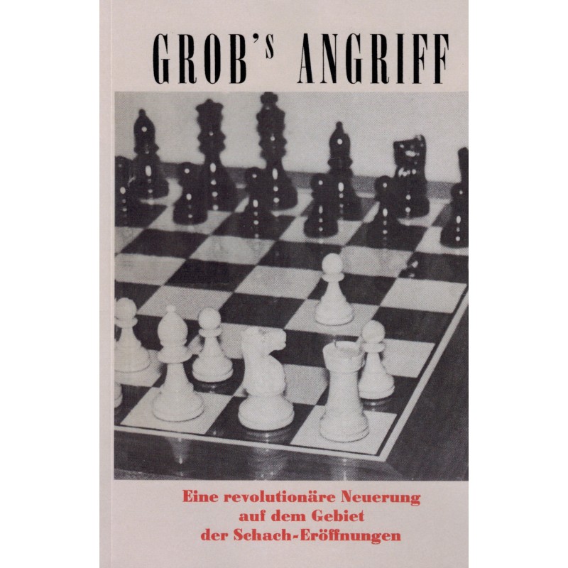 Grob's Angriff de Henry Grob