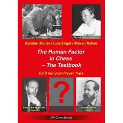 The Human Factor in Chess - The Testbook de Karsten Müller, Luis Engel et Makan Rafiee