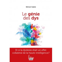 Le génie des Dys de Michel Habib