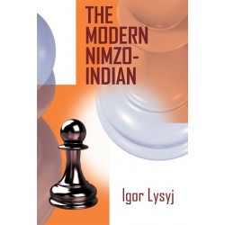 The Modern Nimzo-Indian de Igor Lysyj