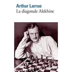 La diagonale Alekhine de...