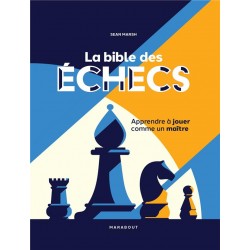 La bible des échecs de Sean Marsh