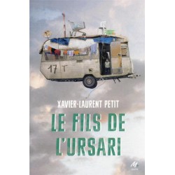 Le fils de l'Ursari de Xavier-Laurent Petit